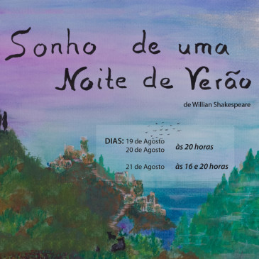O 8º ano apresenta a peça: Sonho de uma Noite de Verão