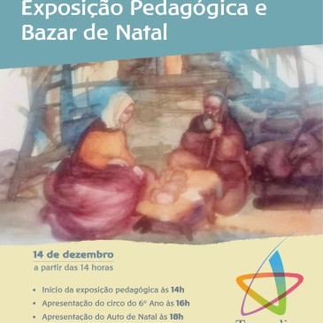Exposição Pedagógica e Bazar de Natal